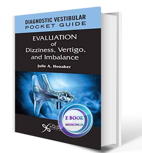 دانلود کتاب Diagnostic Vestibular Pocket Guide: Evaluation of Dizziness, Vertigo, and Imbalance 2020 (ORIGINAL PDF)
